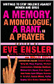 Memory, a Monologue, a Rant, and a Prayer