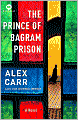 The Prince of Bagram Prison
