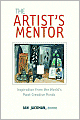 The Artist's Mentor: Inspiration from the World's Most Creative Minds