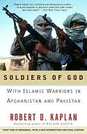 Soldiers of God by Robert D. Kaplan: NOOK Book Cover