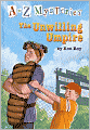 The Unwilling Umpire (A to Z Mysteries Series #21)
