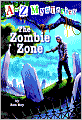 The Zombie Zone (A to Z Mysteries Series #26)