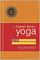 Tibetan Book of Yoga: Ancient Buddhist Teachings on the Philosophy and Practice of Yoga