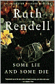 Some Lie and Some Die (Chief Inspector Wexford Series #8)