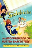 Sidekicks 5: The Brotherhood of Rotten Babysitters