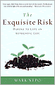 The Exquisite Risk: Daring to Live an Authentic Life