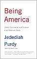 Being America: Liberty, Commerce, and Violence in an American World