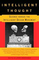 Intelligent Thought: Science versus the Intelligent Design Movement