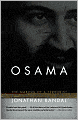 Osama: The Making of a Terrorist