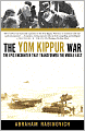 The Yom Kippur War: The Epic Encounter That Transformed the Middle East