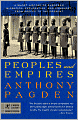 Peoples and Empires: A Short History of European Migration, Exploration, and Conquest, from Greece to the Present