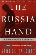Russia Hand: A Memoir of Presidential Diplomacy