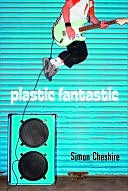Plastic Fantastic