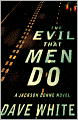 Evil That Men Do (Jackson Donne Series #2)