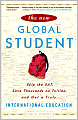 New Global Student: Skip the SAT, Save Thousands on Tuition, and Get a Truly International Education