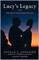 Lucy's Legacy: The Quest for Human Origins