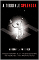 Terrible Splendor: Three Extraordinary Men, a World Poised for War, and the Greatest Tennis Match Ever Played