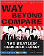 Way Beyond Compare: The Beatles' Recorded Legacy, 1957-1965