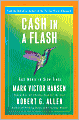 Cash in a Flash: Fast Money in Slow Times