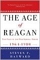 Age of Reagan: The Fall of the Old Liberal Order: 1964-1980