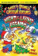 Night of the Living Eggnog (Wiley and Grampa Series #7)