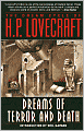 Dreams of Terror and Death: The Dream Cycle of H. P. Lovecraft