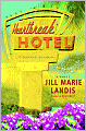 Heartbreak Hotel (Twilight Cove Trilogy Series #3)