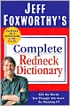 Jeff Foxworthy's Complete Redneck Dictionary