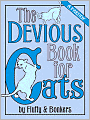 Devious Book for Cats: A Parody