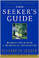 Seeker's Guide: Making Your Life a Spiritual Adventure