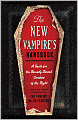 The New Vampire's Handbook: A Guide for the Recently Turned Creature of the Night