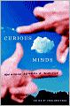 Curious Minds: How a Child Becomes a Scientist