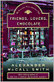 Friends, Lovers, Chocolate (Isabel Dalhousie Series #2)