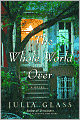 The Whole World Over