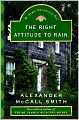 The Right Attitude to Rain (Isabel Dalhousie Series #3)