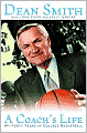 Coach's Life: My Forty Years in College Basketball