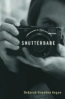 Shutterbabe: Adventures in Love and War