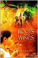 Roots and Wings