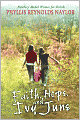 Faith, Hope, and Ivy June
