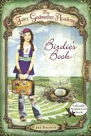 Birdie's Book (The Fairy Godmother Academy Series #1)