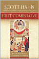 First Comes Love: Finding Your Family in the Church and the Trinity