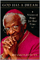 God Has a Dream: A Vision of Hope for Our Time