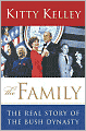 Family: The Real Story of the Bush Dynasty