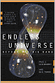 Endless Universe: Beyond the Big Bang