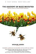 The Anatomy of Buzz Revisited: Real-life lessons in Word-of-Mouth Marketing