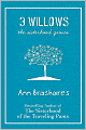 3 Willows: The Sisterhood Grows