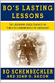Bo's Lasting Lessons: The Legendary Coach Teaches the Timeless Fundamentals of Leadership