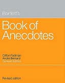 Bartlett's Book of Anecdotes