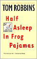 Half Asleep in Frog Pajamas