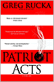 Patriot Acts (Atticus Kodiak Series #6)